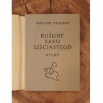 TRACZYK Tadeusz - Rastliny listnatého lesa (s autorskými rytinami) / ZIELNIK