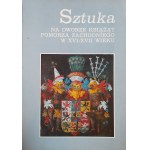 Sztuka na dworze książąt Pomorza Zachodniego w XVI-XVII wieku - Katalog