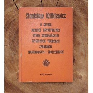 WITKIEWICZ Stanislaw - On the Art of...