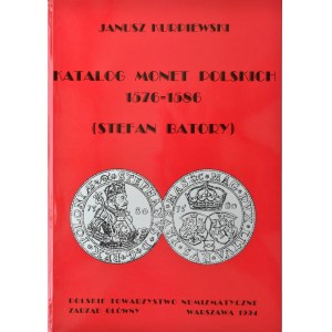 J. Kurpiewski, Katalog monet polskich 1576-1586 (Stefan Batory), Warsaw 1994
