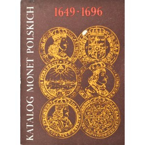 Cz. Kamiński - J. Kurpiewski, Katalog Monet Polskich 1649-1696, 1. vydání, Varšava 1982.