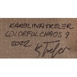 Karolina Treler (geb. 1995), Buntes Chaos 9, 2022