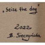 Bożena Sieczyńska (geb. 1975, Wałbrzych), Nutze den Tag, 2022