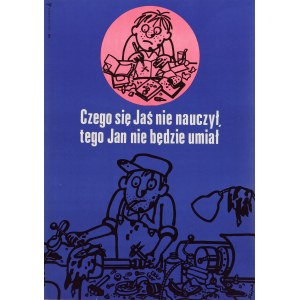 Was Johnny nicht lernen kann, kann John nicht tun - Entwurf Jerzy FLISAK (1930-2008), 1977