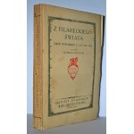 From the FILAREC world : a collection of memoirs from the years 1816-1824 / edited by Henryk Moscicki. Warsaw 1924...