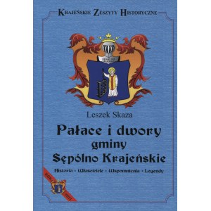 [KRAJNA] Krajeńskie Zeszyty Historyczne. Z. 1-25. (1) Łoś, Jolanta; Łoś...