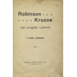 DEFOE, Daniel - Robinson Kruzoe : his adventures and travels ; with many risings [!] / [by]. Weissensee b. r...