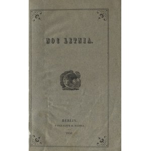 KRASIŃSKI, Zygmunt - Noc letnia. Berlin 1850, B. Behr. 17 cm, s. 124 ; opr. z epoki : psk., zachowana okł...