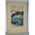 RABSKA, Zuzanna - Italja i wiosna. Poznań ; Warszawa [1927], Księgarnia św. Wojciecha. 18 cm, s. [4], 180...