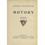 ZEGADŁOWICZ, Emil - Motory : ein Roman . T. 1-2 [Illustrationen von Stefan Żechowski]. Kraków 1938, Wyd. Sirinks...