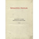 VORBERG, Gaston - Antiquitates eroticae : Ergänzungsband zu dem Werke Museum eroticum Neapolitanum. B. m., r...