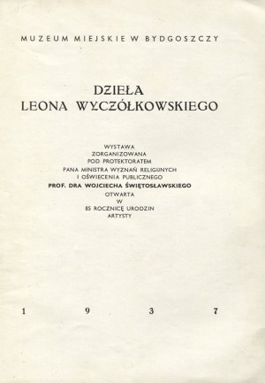 [WYCZÓŁKOWSKI, Leon] Dzieła Leona Wyczółkowskiego ...