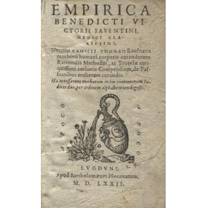 [MEDICINE] Vettori, Benedetto - Empirica Benedicti Victoria Faventini, Medici Clarissimi...