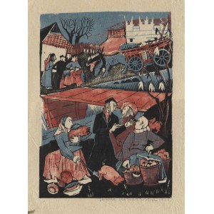 KONARSKA, Janina (1902-1975) - Targ w Kazimierzu nad Wisłą ; 1925. Drzeworyt kolor. 27,5x20 cm (kompozycja)...