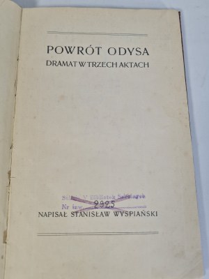 WYSPIAŃSKI Stanisław - POWRÓT ODYSA 1907-Wydanie I