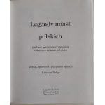 SELIGA Krzysztof - LEGENDY POLSKÝCH MEST 1. vydanie