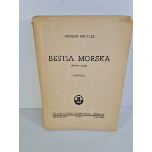 MELVILLE Herman - BESTIA MORSKA(MOBY DICK)