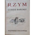 CHŁĘDOWSKI Kazimierz - RZYM LUDZIE BAROKU Lwów 1931 Ossolineum