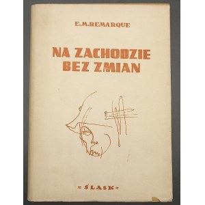 REMARQUE Erich Maria - ZÁPAD BEZ ZMENY Edition I
