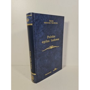 POLSKA EPIKA LUDOWA Treasures of the National Library