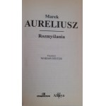 AURELIUSZ Marek - ROZMYŚLANIA Arcydzieła Wielkich Myślicieli