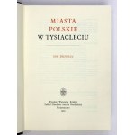 MIASTA POLSKA w tysiącleciu Band I-II