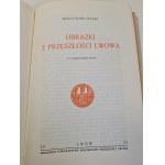 BIBLIOTEKA LWOWSKA I.-VI. diel Reprint JYDZI LWOWSCY DZIELNICA ŻYDOWSKA