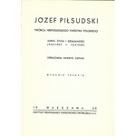 CEPNIK Henryk - JÓZEF PIŁSUDSKI THE CREATOR OF THE INDEPENDENT POLISH STATE