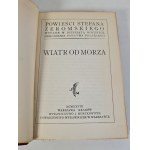 ŻEROMSKI Stefan - WIATR OD MORZA Publishers J.Mortkowicz 1928