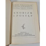 ŻEROMSKI Stefan - SNOBIZM I POSTĘP Wydawnictwo J.Mortkowicza 1929