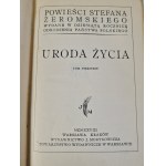 ŻEROMSKI Stefan - URODA ŻYCIA Tom I-II Published by J.Mortkowicz 1928