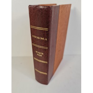 SYROKOMLA Władysław[Kondratowicz Ludwik] - SELECTED PISM Reprint Cycle of miniatures by Gebethner and Wolff