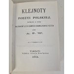 KLEJNOTY POEZYI POLSKIEJ WY SELECTED FROM THE WORKS OF THE MOST NECESSARY DAWNYCH AND MODERN POETS by A.F.W. Reprint Cycle of miniatures