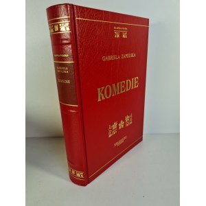 ZAPOLSKA Gabriela - KOMEDIE(ŻABUSIA MORALNOŚĆ PANI DULSKIEJ ICH CZWORO SKIZ) Wyd. KURPISZ