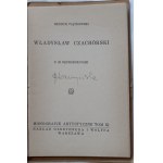 PIĄTKOWSKI Henryk - WŁ.CZACHÓRSKI [ARTISTIC MONOGRAPHIES Volume XI].