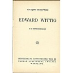 RUTKOWSKI Szczesny - EDWARD WITTING [ARTISTIC MONOGRAPHIES Volume III].