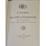 CHELMINSKI Jan - ARMIA KSIĘSTWA WARSZAWSKIEGO [L’Armee du Duche de Varsovie], 48 BARWNYCH PLANSZ Dodatkowo nowy egzemplarz polskiego tłumaczenia wydania z języka francuskiego(w mniejszym formacie).