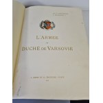 CHELMINSKI Jan - ARMIA KSIĘSTWA WARSZAWSKIEGO [L'Armee du Duche de Varsovie], 48 BARWNYCH PLANSZ Okrem toho nový výtlačok poľského prekladu francúzskeho vydania (v menšom formáte).