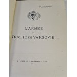 CHELMINSKI Jan - ARMIA KSIĘSTWA WARSZAWSKIEGO [L'Armee du Duche de Varsovie], 48 BARWNYCH PLANSZ Zusätzlich eine neue Kopie der polnischen Übersetzung der französischen Ausgabe (in kleinerem Format).