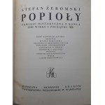 ŻEROMSKI Stefan -POPIOŁY Tom I-II , Wyd.1928