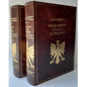 Jasienica Paweł POLSKA PIASTÓW POLSKA JAGIELLONS REPUBLIC OF BOTH NATIONS