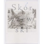Krzysztof SKÓRCZEWSKI, China Gate, 2016