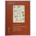 P. Wątroba, Rysunki architektoniczne i dekoracyjne. Tylman van Gameren (2 tomy).
