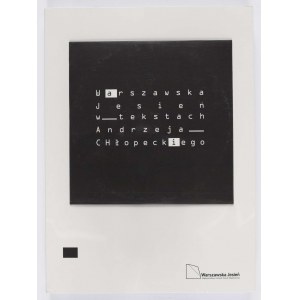 Publication Warsaw Autumn in texts by Andrzej Chłopecki, together with a CD-recording of Jerzy Jasieński's radio interview with Andrzej Chłopecki.