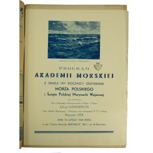Program of the Naval Academy on the occasion of the 19th anniversary of the regaining of the Polish Sea 12.02.1939r + issue of the monthly magazine MORZE from July 1938.