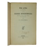 PRUSINOWSKI A. - Funeral speech at the service for the soul of Adam Mickiewicz, Piece signed by S.Trąmpczyński [1841-1928], Grodzisk 1856.