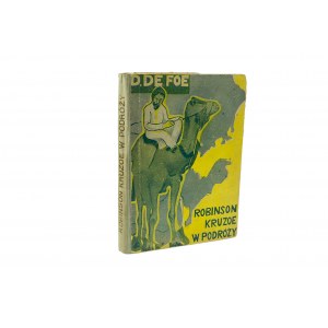 DE FOE Daniel - Robinson Krusoe auf einer Reise um die Welt, Warschau 1936r., erste polnische Ausgabe komplett, mit Abbildungen
