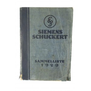 SIEMENS Schuckert Sammelliste 1929 / Katalog SIEMENS Elektryka / Prąd