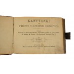 Kantyczki czyli pieśni nabożne domowe, część I - IV, Poznań 1885r., published by Catholic Bookshop