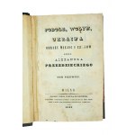 PRZEZDZIECKI Alexander - Podolia, Volhynia, Ukraine images of places and times, volume I - II, Vilnius 1841, first edition, VERY RARE